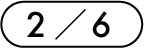 2 / 6